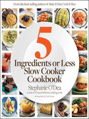 cover image of 5 Ingredients or Less Slow Cooker Cookbook